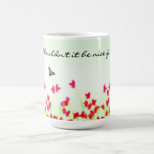 Caneca De Café Floral vermelho - não se seja agradável se…?
