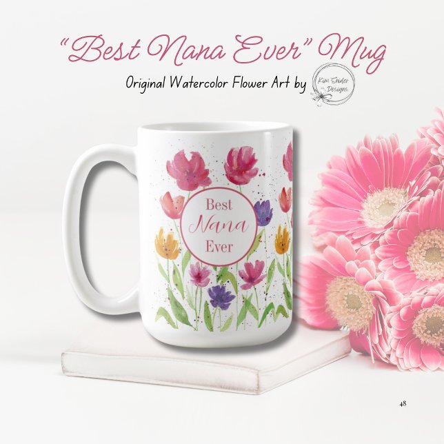 Caneca De Café Flores de Aquarela "Melhor Nunca" (Criador carregado)