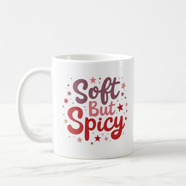 Caneca de Café Fofa e Sassy Macia porém Picante (Esquerda)