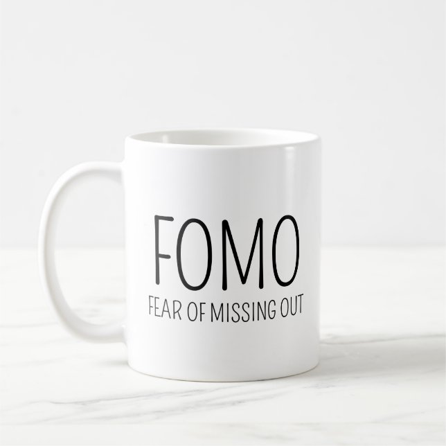 Caneca De Café FOMO Medo de Estar Por Fora (Esquerda)