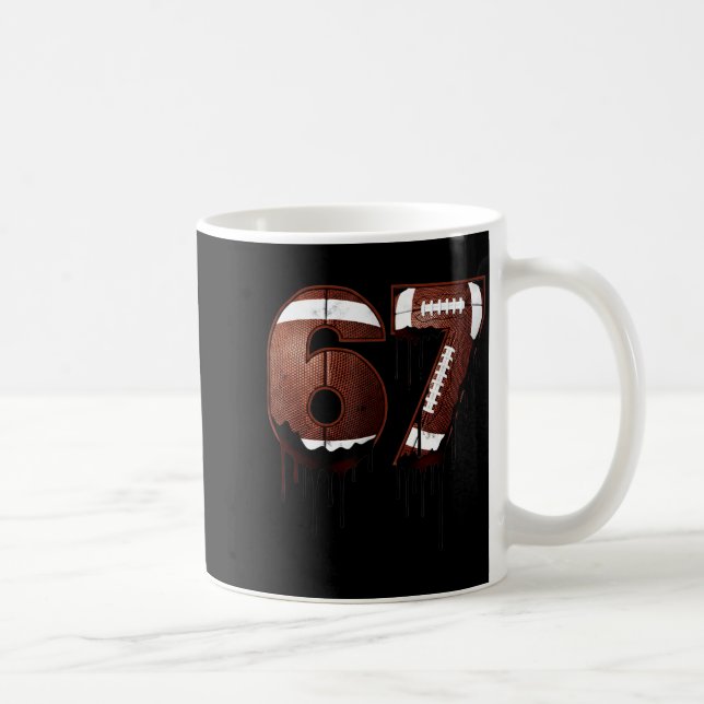 Caneca De Café Football 67 Six Seven Funny Gen Alpha Meme Drip  (Direita)