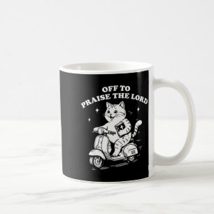 Caneca De Café Fora para louvar ao senhor gato cristão engraçado