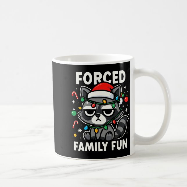 Caneca De Café Forced Family Fun – Funny Sarcastic Raccoon Xmas C (Direita)