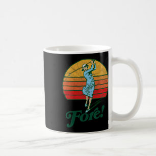Caneca De Café Fore! Golfe Feminino Vintage Retro Mulher Engraçad