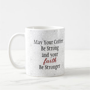 Caneca De Café Forte Café Forte Faith Christian