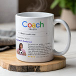 Caneca De Café Foto e mensagem dos melhores resultados da pesquis<br><div class="desc">Esta caneca personalizada pensativa e criativa é a forma perfeita de mostrar o seu apreço por um treinador especial, fazer-a como um presente ideal para o final da temporada, um aniversário ou uma ocasião especial. O design único imita inteligentemente um motor de busca na internet popular, com um bar de...</div>
