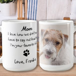 Caneca De Café Foto personalizada, mãe de cachorro engraçado<br><div class="desc">Surpreende a mãe pelo seu aniversário, Dia de as mães, ou só porque com esta super fofinha caneca mãe. Mãe. Eu adoro como nós nem temos que dizer em voz alta que eu sou seu filho favorito. Personalize com a Mãe de Cão a foto favorita de Pet e o nome....</div>