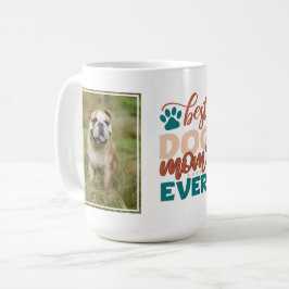 Caneca De Café Foto Personalizada Melhor Mãe de Cachorro de Todos