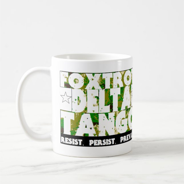 Caneca De Café FOXTROT DELTA TANGO - Resistência, Persistência, P (Esquerda)
