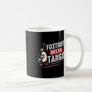 Caneca De Café Foxtrots Deltas Tangos Penguins Anti Trump 6
