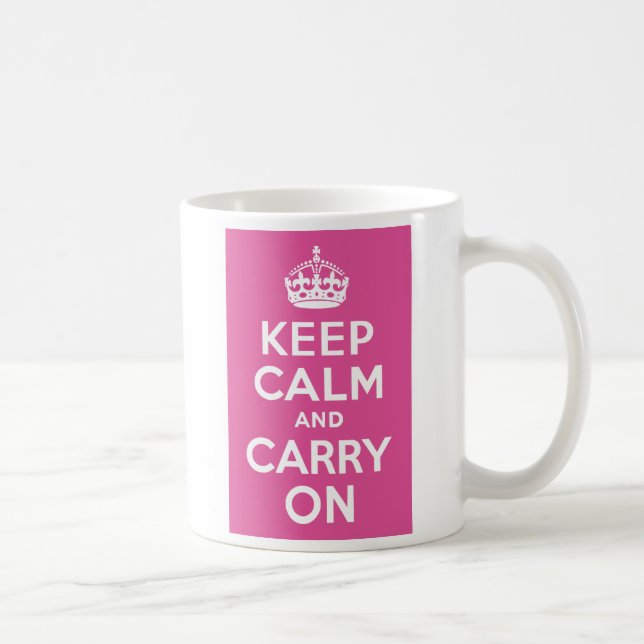 Caneca De Café Framboesa rosa Mantenha-Se Calmo e Continue (Direita)