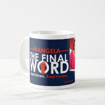 Frangela - "A palavra final" - Coffee Mug