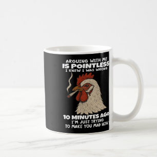 Caneca De Café Frango discutindo comigo é inútil Eu sabia que eu