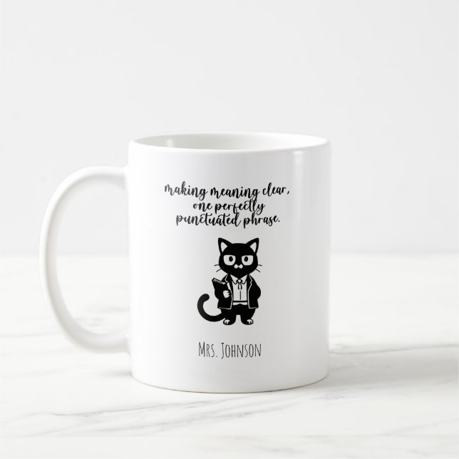 Caneca De Café Frase de Gramática Perfeitamente Pontuada com Sign (Esquerda)