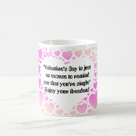 Caneca De Café Frase graciosa El dia del amor y la amistad