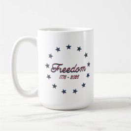 Caneca De Café Freedom 1776–2026 America 250 Patriotic Design