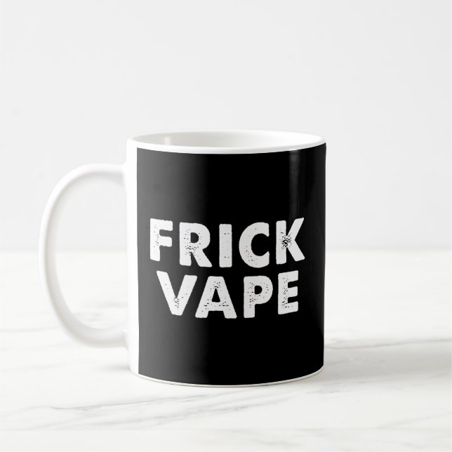 Caneca De Café Frick Vape (Esquerda)