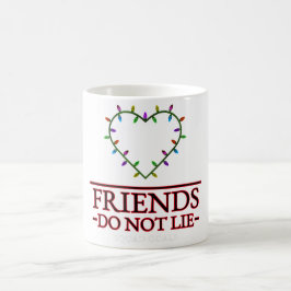 Caneca De Café Friends Do Not Lie Mug