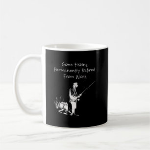 Caneca De Café Fui Pescar Aposentado Permanentemente Humor de Tra