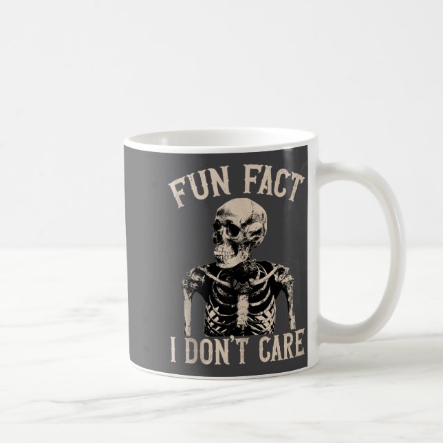 Caneca De Café Fun Fact I Don’t Care Skull Funny Sarcastic Quote  (Direita)