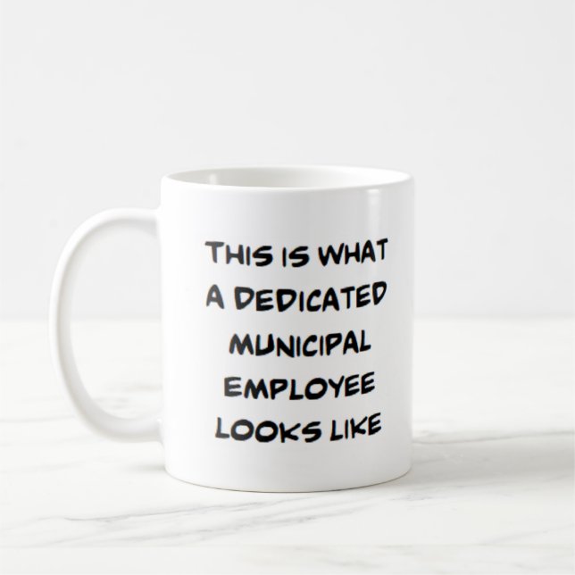 Caneca De Café funcionário municipal, dedicado (Esquerda)