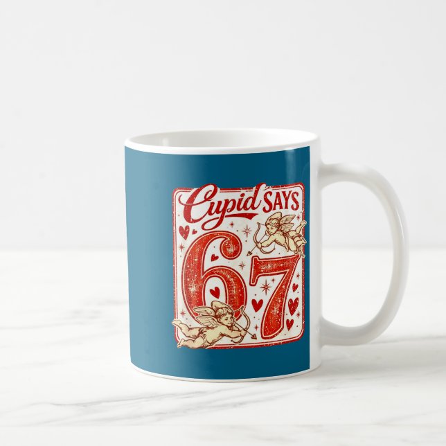 Caneca De Café Funny 67 Cud Says 67 Valentine Couple Matching Six (Direita)