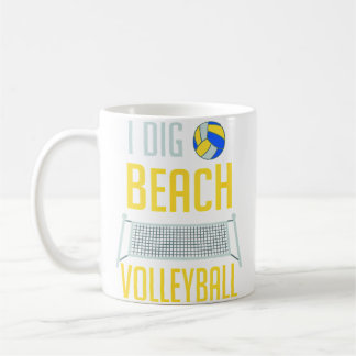 Caneca De Café Funny Beach Volleyball Player I Dig Beach Volleyba