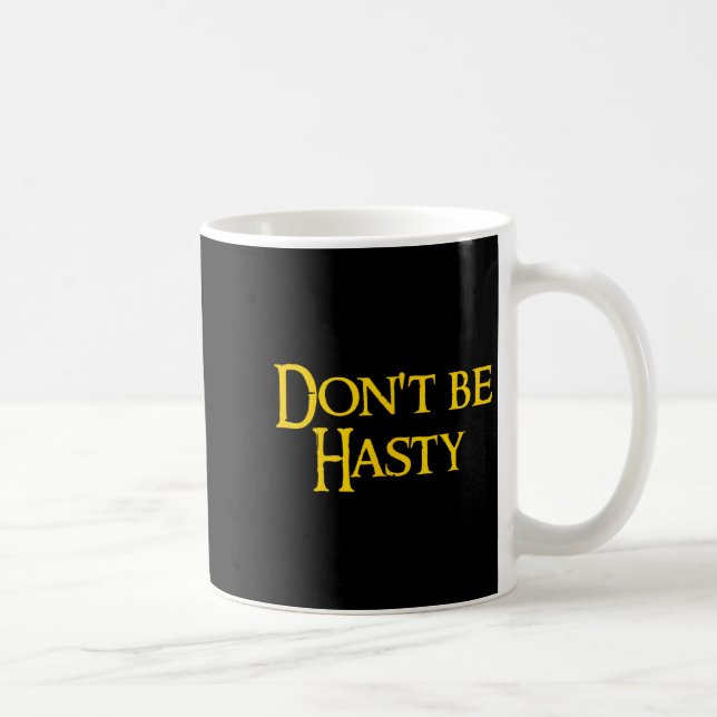 Caneca De Café Funny Book - Don't Be Hasty  (Direita)