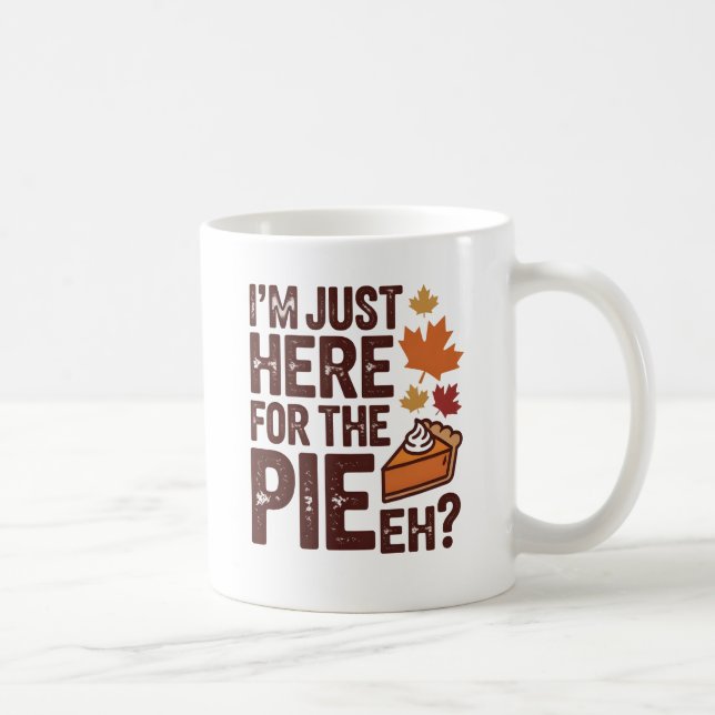 Caneca De Café Funny Canadian Thanksgiving Pie 'Eh' Retro Fall  (Direita)