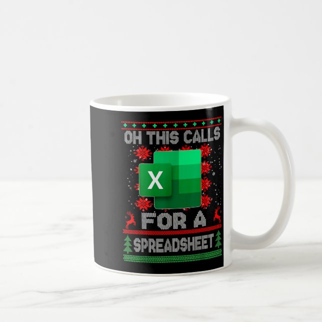 Caneca De Café Funny Christmas Oh This Calls For A Spreadsheet Sa (Direita)