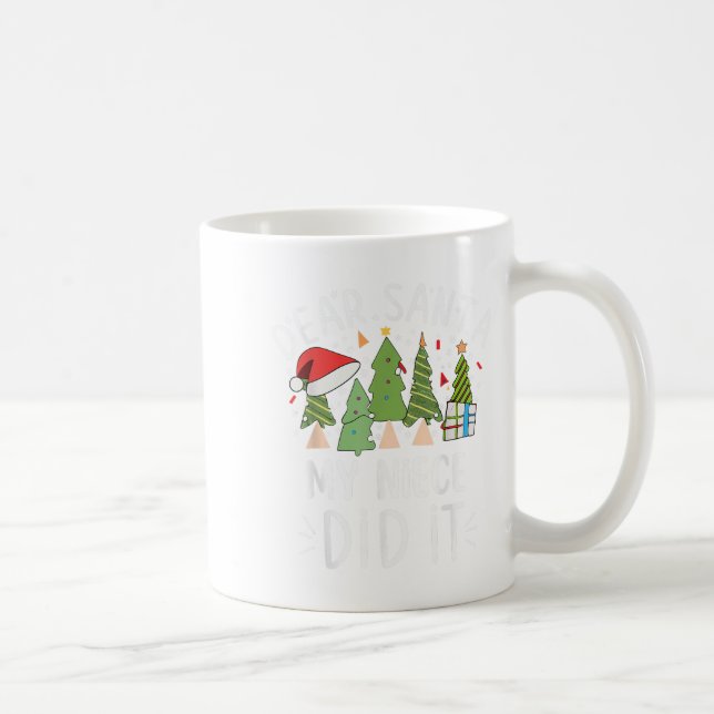 Caneca De Café Funny Christmas Quote Sayings Dear Santa My Niece  (Direita)