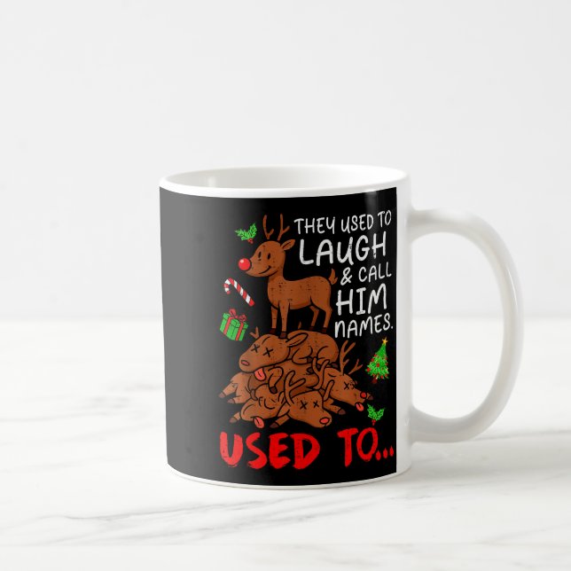 Caneca De Café Funny Christmas Reindeer They Used To Laugh &amp;  (Direita)