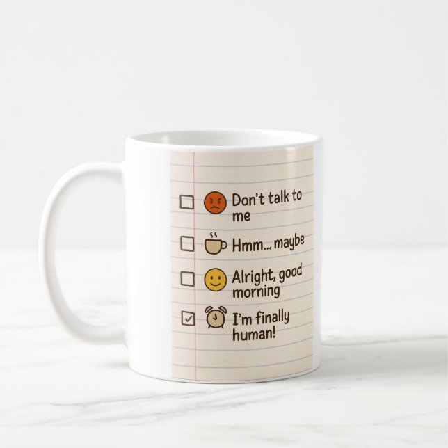 Caneca De Café Funny Coffee Mood Checklist Mug – I'm Finally Huma (Esquerda)
