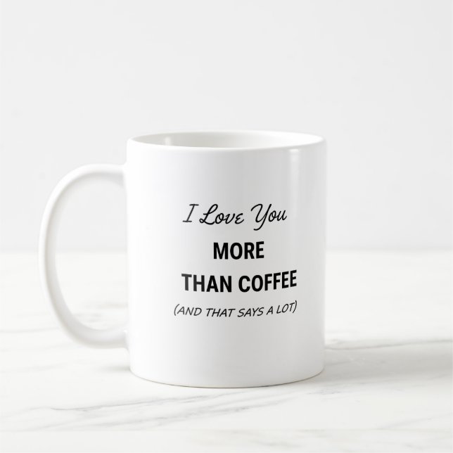 Caneca De Café Funny Coffee Mug - (And That Says A Lot) (Esquerda)
