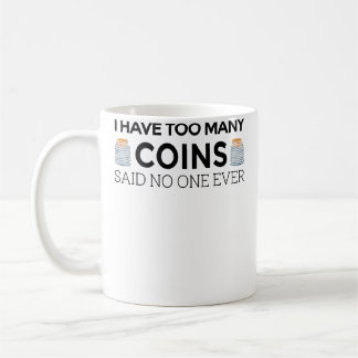 Caneca De Café Funny Coin Collector For Kid Cool Numismatist