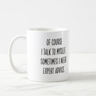 Caneca De Café Funny Coworker Expert Advice Talk to Myself