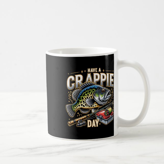Caneca De Café Funny Crappie Fishing Humor Joke Have A Crappie Da (Direita)