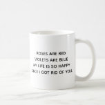 Caneca De Café Funny Divorce Poem Black White<br><div class="desc">Coloque um sorriso no rosto de um amigo que recentemente se divorciou com este Engraçado poema de café branco preto. Ambos os lados da caneca têm um poema humorístico: "Rosas são vermelhos violetas são azuis Minha vida é tão feliz desde que me livrei de você." Excelente ideia de presente para...</div>