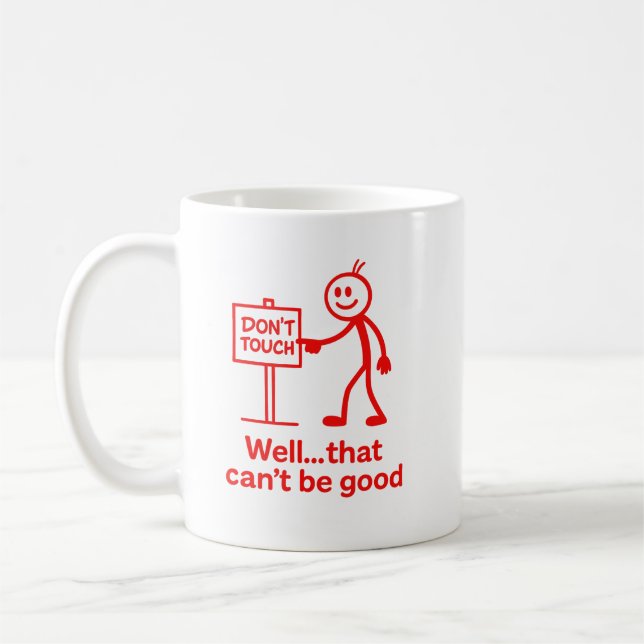 Caneca De Café Funny “Don’t Touch” Stick Figure Design (Esquerda)
