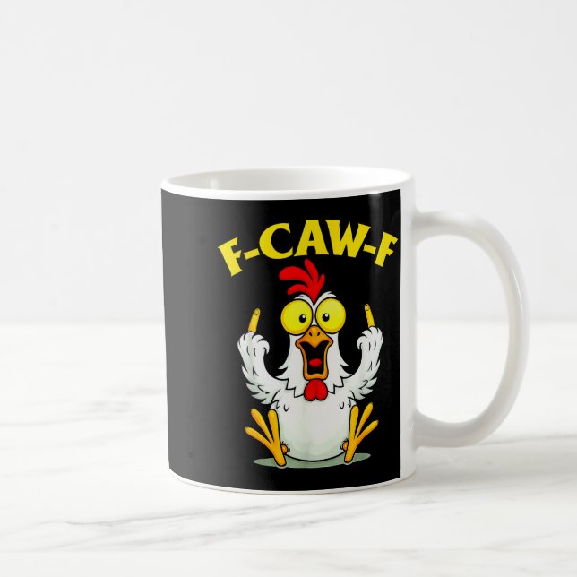 Caneca De Café Funny F-caw-f Chicken Fcawf Chicken  (Direita)