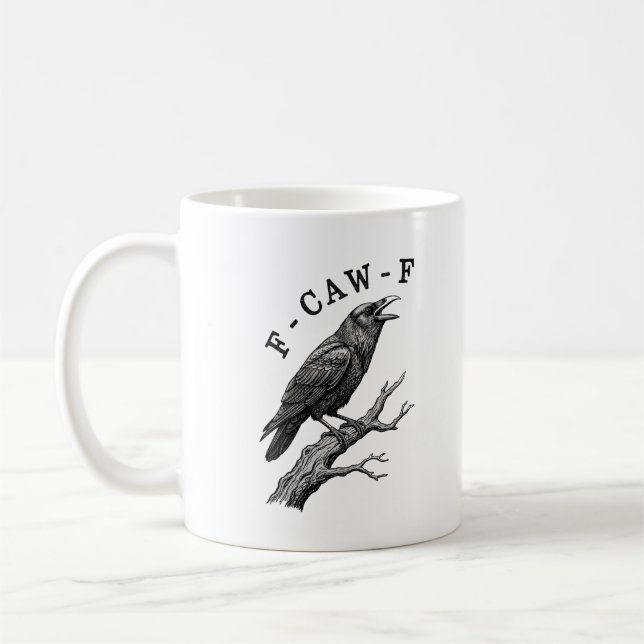 Caneca De Café Funny F-Caw-F Crow Raven Pun  (Esquerda)