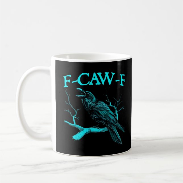 Caneca De Café Funny F-Caw-F Humor Crow Gothic (Esquerda)