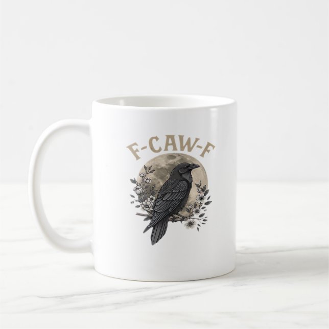 Caneca De Café Funny F Caw F Raven Bird Saying Graphic Style (Esquerda)