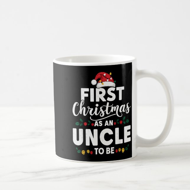 Caneca De Café Funny First Christmas As An Uncle To Be New Uncle  (Direita)