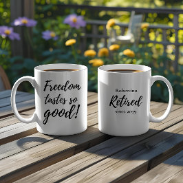 Caneca De Café Funny Freedom Tastes So Good Retirement Gift