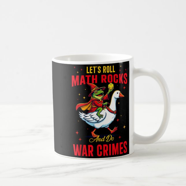 Caneca De Café Funny Frog Let's Roll Math Rocks And Do War Crimes (Direita)