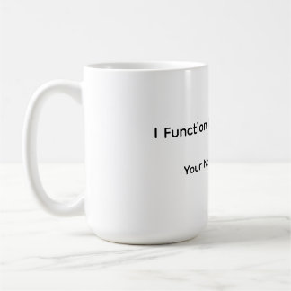 Caneca De Café Funny Function Mug