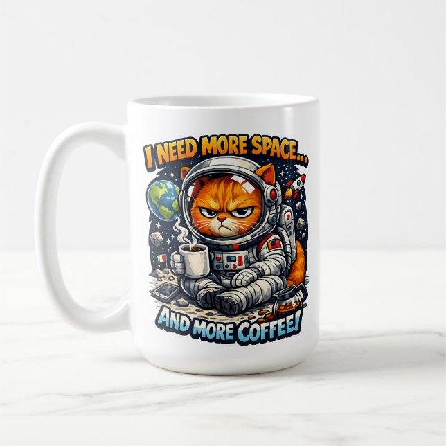 Caneca De Café  Funny Grumpy Cat, Need More Space And More Coffee (Esquerda)