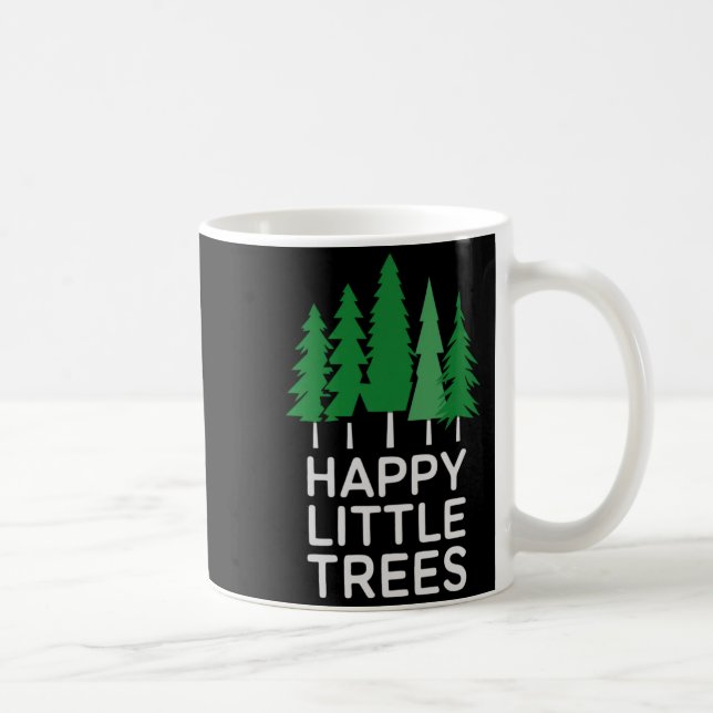 Caneca De Café Funny Happy Little Trees Camng  (Direita)