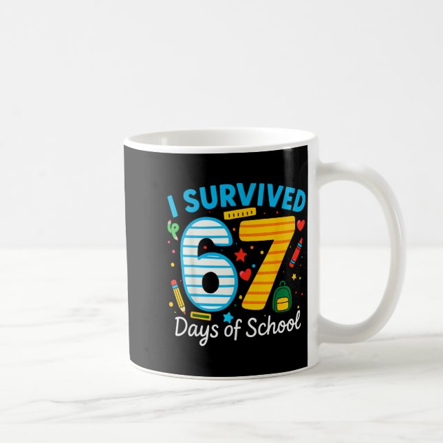 Caneca De Café Funny I Survived 67 Days Of School Teacher Student (Direita)